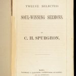 Twelve Soul-Winning Sermons – Charles H. Spurgeon – 1882