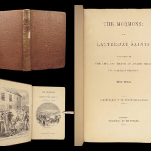 The Mormons, or Latter-Day Saints – Henry Mayhew – 1852 | Illustrated Mormonism London
