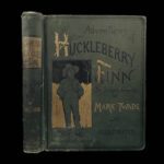Adventures of Huckleberry Finn – Mark Twain – 1885 | First Printing in Original Green Cloth