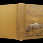 Alaska and the Klondike Gold Fields – A.C. Harris – 1897 | First Edition, Map