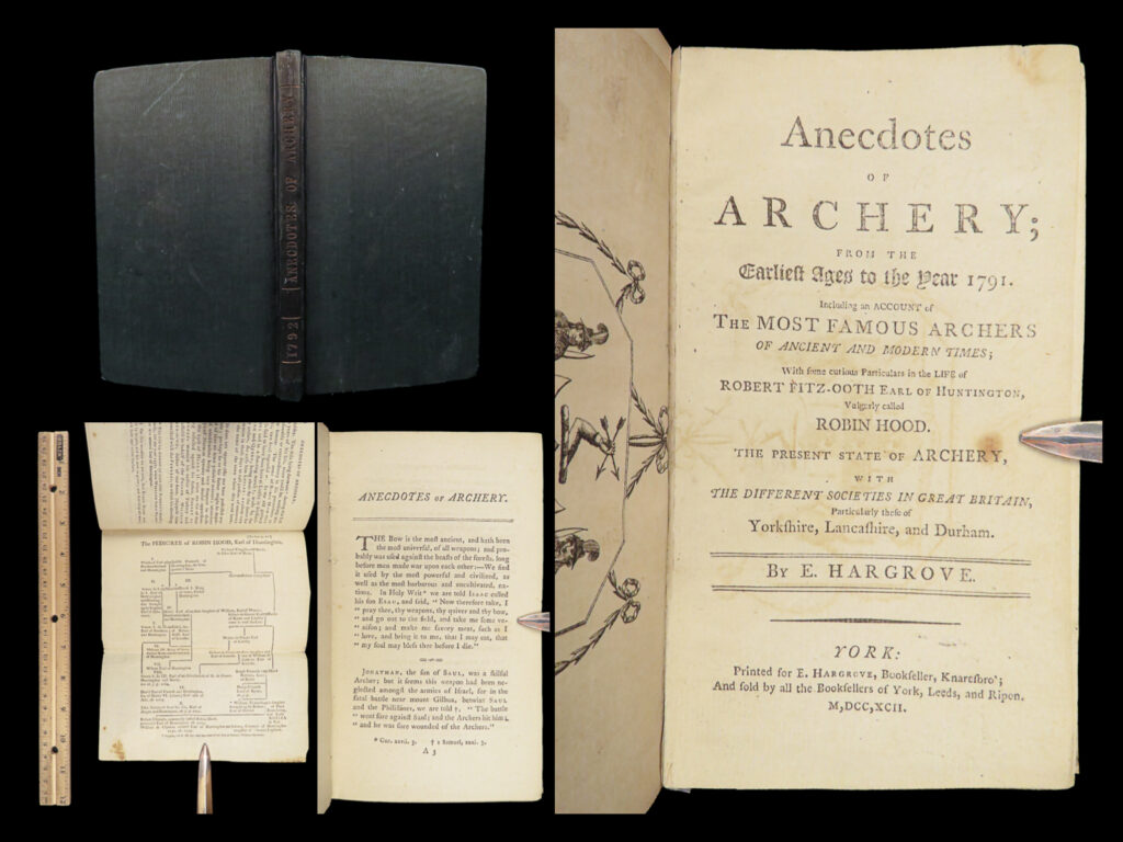 Anecdotes of archery – ely hargrove – 1792 | folding robin hood chart | hargrove’s 1792 anecdotes of archery surveys famous archers from achilles to edward iv, featuring a robin hood chart and medal frontispiece, bound in green cloth with all pages and plates intact.