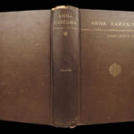 Anna Karenina – Leo Tolstoy – 1886 | First English Edition, Dole Translation