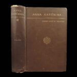 Anna Karenina – Leo Tolstoy – 1886 | First English Edition, Dole Translation