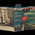 Atlas Shrugged – Ayn Rand – 1957 | First Edition, First Printing