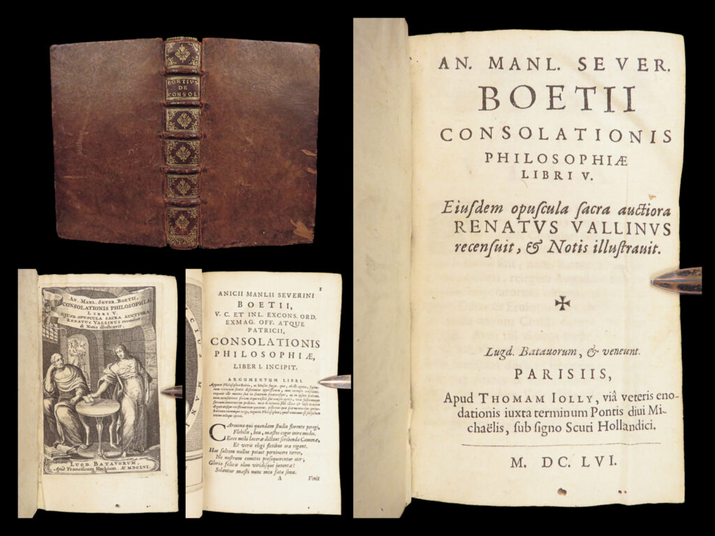 Consolation of philosophy – boethius – 1656 | renatus vallinus | rare paris variant | 1656 latin edition of boethius’s consolation of philosophy with opuscula sacra, edited by vallinus, printed in paris by thomam jolly with engraved title page in gilt spine leather binding.