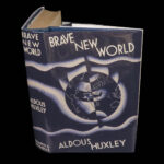 Brave New World – Aldous Huxley – 1932 | First Edition, Chatto & Windus
