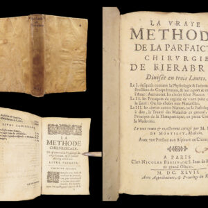 La Vraye méthode de la parfaite chirurgie – Hervé Fierabras – 1647 | Paris Surgery Manual