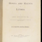 Homes and Haunts of Luther – John Stoughton – 1883 | Illustrated Life of Martin Luther
