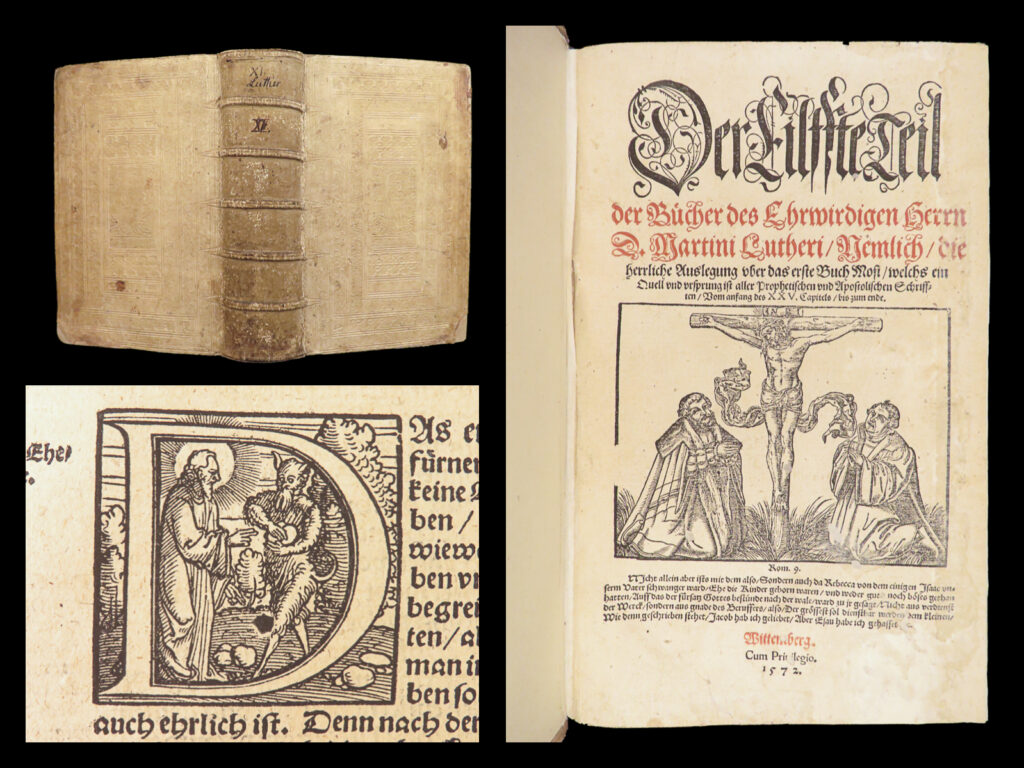 Genesis commentary – martin luther – 1572 | huge german folio in vellum | 1572 wittenberg edition of martin luther’s genesis commentary, chapters 25–50, in original tooled vellum; printed by schwenck, a rare folio from the early reformation period.