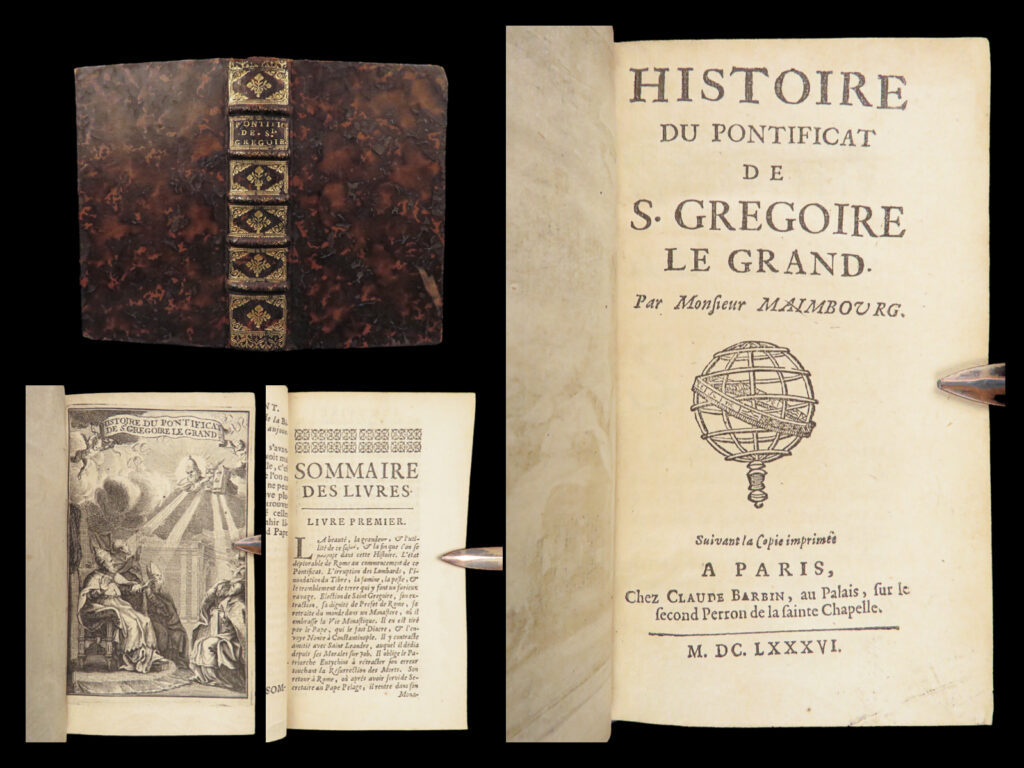 Histoire du pontificat de st gregoire – louis maimbourg – 1686 | first edition | first edition of maimbourg’s 1686 history of pope gregory i, printed in paris with engraved title page and original gilt leather binding, from a key jesuit voice in louis xiv's france.