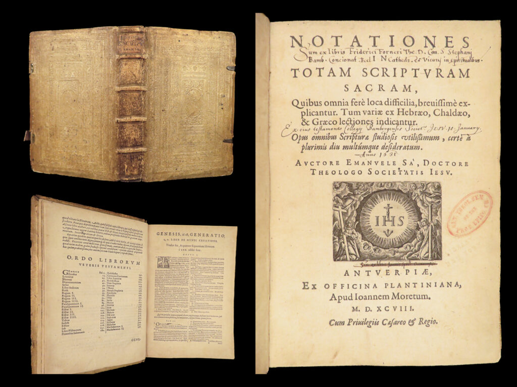 Notationes in totam scripturam sacram – de sa – 1598 | plantin | bamberg witch trials provenance | antwerp 1598 plantin press edition of manuel de sa’s notationes in totam scripturam sacram, formerly owned by friedrich forner of bamberg cathedral, bound in vellum with tooled boards and one clasp.