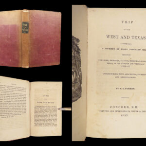 Trip to the West and Texas – Amos A. Parker – 1835 | First Edition, Americana