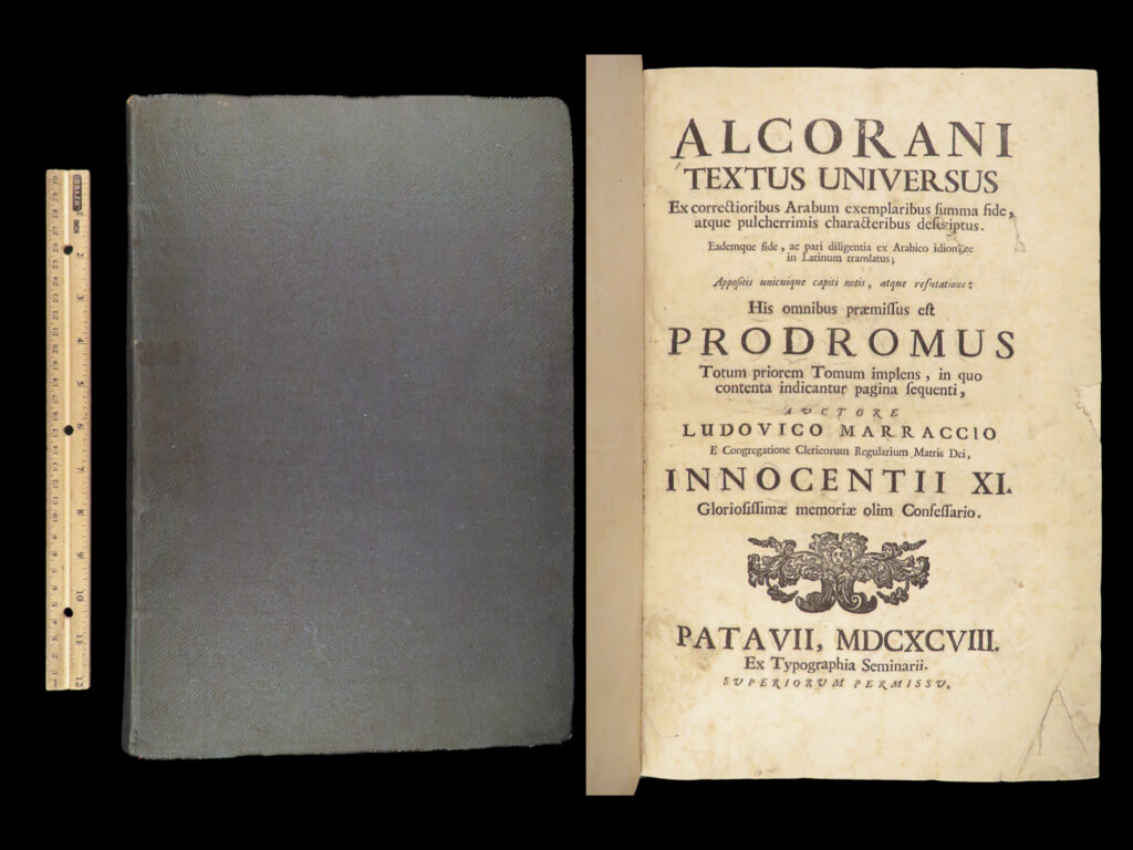 Alcorani textus universus – ludovicus marraccio – 1698 | refuting of islam & quran | ludovicus marraccio’s 1698 alcorani textus universus presents arabic and latin texts of the quran alongside theological commentary, printed in folio by a catholic scholar in patavii.