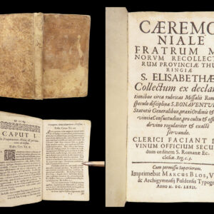 Caeremoniale Fratrum Minorum Recollectorum – Wolfgang Quast – 1672 | Franciscan Recollects