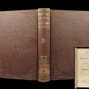 The Life of Benjamin Franklin – 1860 | Franklin’s Autobiography with Portrait