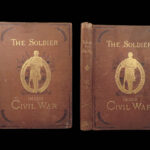 The Soldier in Our Civil War – Paul Mottelay – 1884 | First Edition, Illustrated Two-Volume