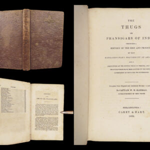 The Thugs or Phansigars of India – Sleeman – 1839 | First Edition, Thuggee