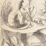 Alice’s Adventures in Wonderland – Lewis Carroll – 1877 | Tenniel Illustrated