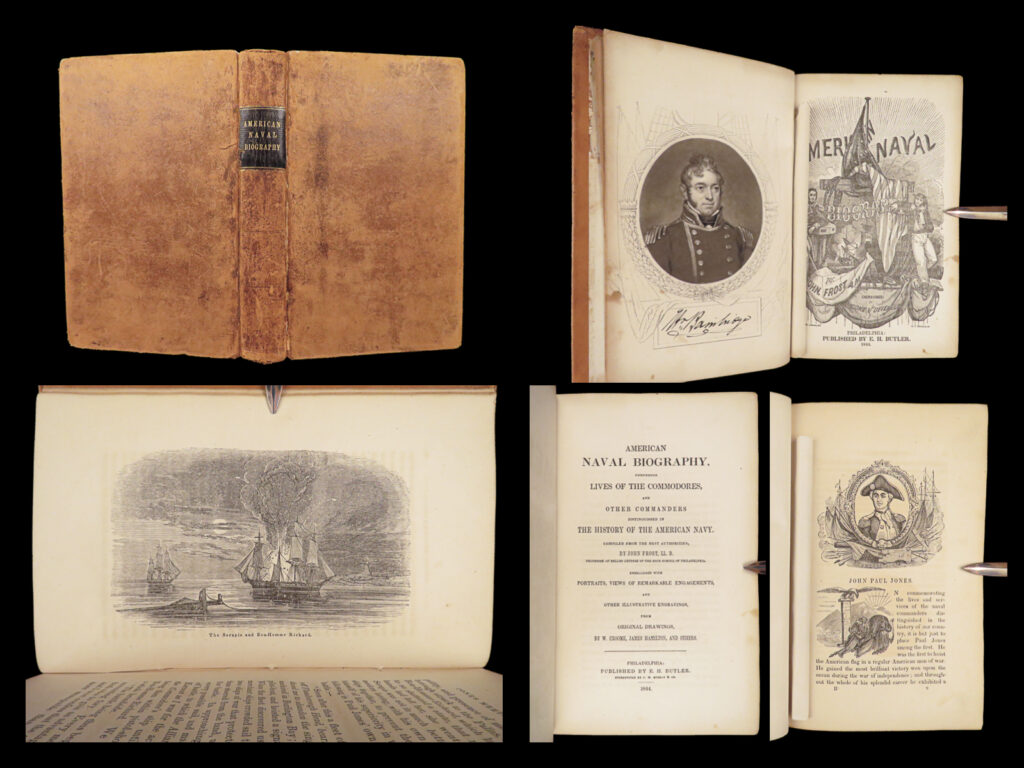 American naval biography – john frost – 1844 | first edition, illustrated | john frost’s american naval biography (1844, first edition) records early u. S. Naval commanders including john paul jones, oliver hazard perry, and stephen decatur with engraved portraits and battle scenes.