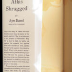 Atlas Shrugged – Ayn Rand – 1957 | First Edition, First Printing
