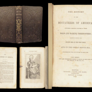 The History of the Buccaneers of America – Exquemelin – 1856 | Illustrated Pirate History
