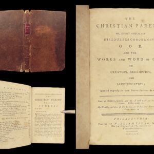 The Christian Parent – Ambrose Serle – 1795 | Early American Devotional