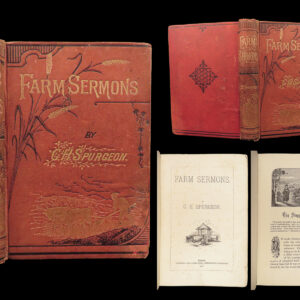 Farm Sermons – Charles H. Spurgeon – 1882 | First Edition