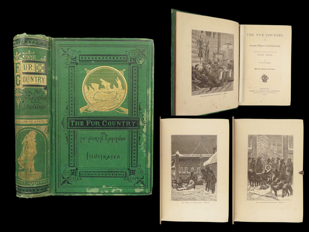 The fur country – jules verne – 1874 | first us edition, 100 illustrations | this first american edition of <em>the fur country; or, seventy degrees north latitude</em> by jules verne is a prime example of the speculative fiction and scientific adventure for which the author became famous. The narrative follows an expedition by the hudson’s bay company to establish a fort north of the arctic circle, when an earthquake leaves them adrift on an iceberg where all laws of physics seem to be altered. The novel explores themes of the illusory permanence of land in the polar regions and colonial geopolitics, and while the tale is one of verne’s lesser-known works, the story’s environmental undertones have gained renewed relevance amid contemporary climate discourse. Issued just one year after the french original, the text was translated to english by nancy bell under the pseudonym n. D'anvers. Bell’s work, which was occasionally known for taking liberties in interpretation, contributed heavily to the popularity of verne's early readership.   <strong>bibliographic details</strong> <ul> <li><strong>title:</strong><em> the fur country; or, seventy degrees north latitude</em></li> <li><strong>author:</strong> jules verne</li> <li><strong>contributor:</strong> n. D’anvers (translator)</li> <li><strong>publisher:</strong> boston: james r. Osgood and company</li> <li><strong>edition:</strong> first us edition, 1874</li> <li><strong>binding:</strong> original green cloth with black and gilt stamping</li> <li><strong>format:</strong> octavo (8vo), single volume</li> <li><strong>size:</strong> ~ 8. 25in x 6in (21cm x 15. 2cm)</li> <li><strong>collation:</strong> xiii, [3], 334 pp</li> <li><strong>illustrations:</strong> 100 illustrations</li> <li><strong>contents include:</strong> <ul> <li><em>the hudson’s bay fur company</em></li> <li><em>a wapiti duel</em></li> <li><em>the arctic circle</em></li> <li><em>the polar night</em></li> <li><em>the eclipse of the 18<sup>th</sup> june 1860</em></li> <li><em>a floating fort</em></li> <li><em>across the ice-field</em></li> </ul> </li> </ul>   <strong>condition:</strong> good. Binding shows some discoloration to the boards and mild edgewear consistent with age. Interior pages are age-toned and exhibit occasional foxing. While the hinges are intact, the text block is shaken, though all signatures are still bound.   <strong>why collect this? </strong> <ul> <li>first us edition published during verne’s lifetime</li> <li>early boston imprint had a smaller print run than the london edition</li> <li>one of verne’s more obscure works</li> </ul> <strong>item number: </strong>#31142
