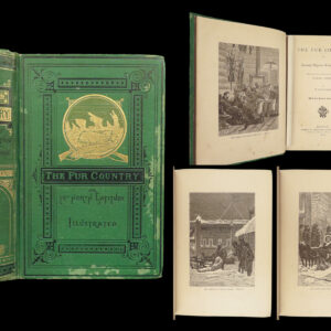 The Fur Country – Jules Verne – 1874 | First US Edition, 100 Illustrations