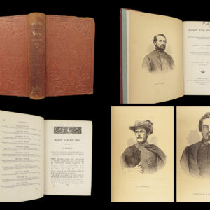 Mosby and His Men – 1867 | First Edition Confederate Civil War Narrative