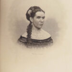 The Ladies of the White House – Laura Holloway – 1881 | First Edition, Illustrated