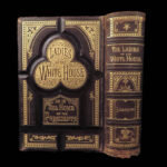 The Ladies of the White House – Laura Holloway – 1881 | First Edition, Illustrated
