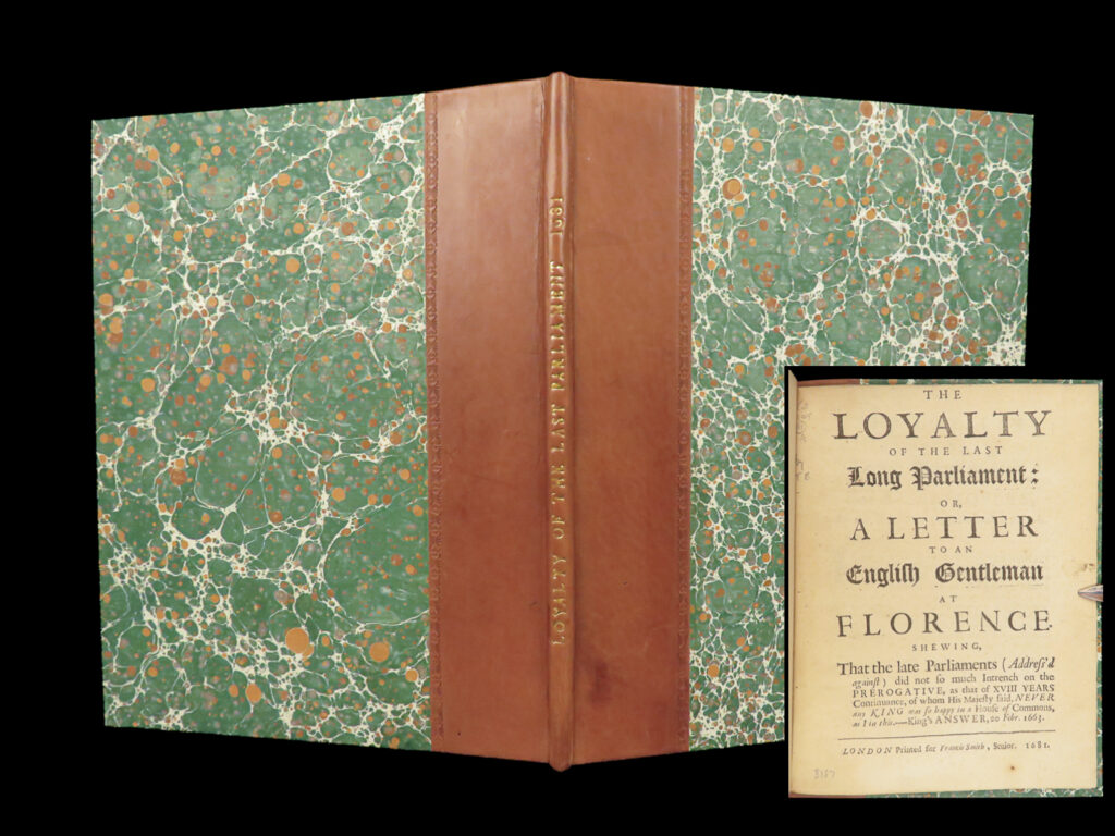 The Loyalty Of The Last Long Parliament – 1681 | Restoration Political Tract | 1 The loyalty of the last long parliament – 1681 | restoration political tract | the loyalty of the last long parliament by t. B. , printed in london in 1681, is a rare restoration-era political tract analyzing parliament’s loyalty and royal prerogative, referencing charles ii’s statement of 20 february 1663.