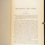 McClellan’s Own Story – George B. McClellan – 1887 | First Edition