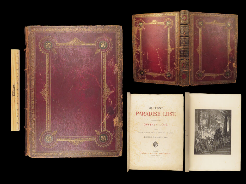 1890 Enormous John Milton Paradise Lost Gustave Dore Gallery Illustrated Folio | 1 1890 enormous john milton paradise lost gustave dore gallery illustrated folio |   <em>“the mind is its own place, and in itself can make a heav’n of hell, a hell of heav’n. ” </em> – milton, ‘<em>paradise lost’</em> <em> </em> “<em>when cassell saw the dore bible, they personally approached dore to do milton</em>” (malan, <em>gustav dore</em>).   dore established himself as a prolific 19<sup>th</sup>-century illustrated and artist and the demand for his work was escalating. Thus, this rare edition is valuable and desirable much like many of the other titles dore illustrated. <strong>“gustave dore, it has always seemed to me, was a motion-picture art director born before his time. ” (harryhausen) </strong>   this fine cassell edition of milton’s ‘<em>paradise</em> <em>lost’</em> contains 50 full page illustrations by dore!   item number: #28104 price: $750
