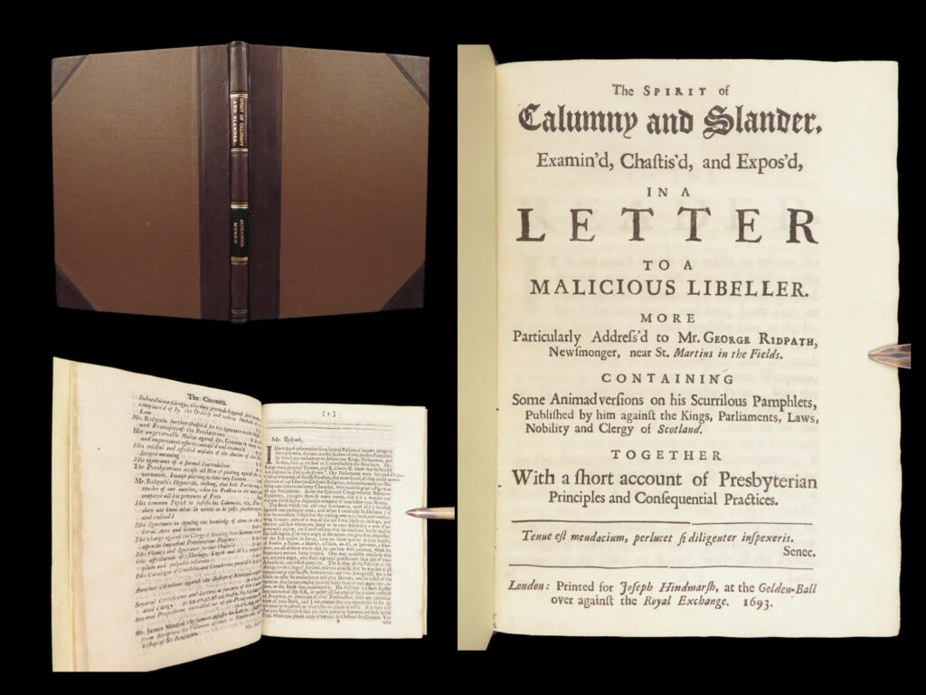 The spirit of calumny and slander – alexander monro – 1693 | first edition pamphlet | alexander monro’s 1693 pamphlet, the spirit of calumny and slander, counters george ridpath’s public attacks on scottish institutions through sharp rhetoric and first-hand political engagement.