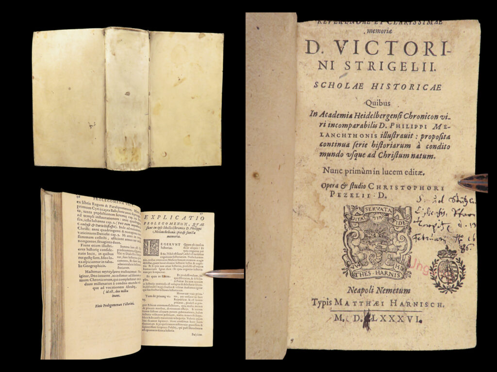 Scholae historicae – victorinus strigel – 1586 | first edition commentary on melanchthon | first edition of victorinus strigel’s scholae historicae (1586), a heidelberg-printed commentary on philipp melanchthon’s chronicon, covering universal history from creation to christ, preserved in vellum binding.
