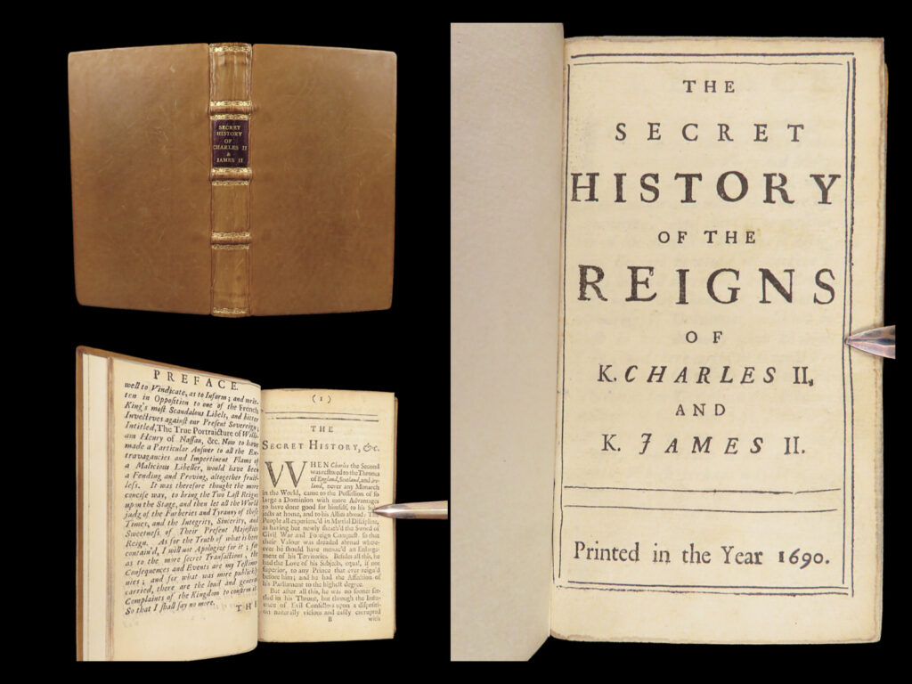Secret history of the reigns of charles ii and james ii – john phillips | first edition | first edition of the secret history of the reigns of k. Charles ii and k. James ii (1690), attributed to john phillips, a rare anti-catholic pamphlet that critiques stuart rule during a turbulent era of english politics.