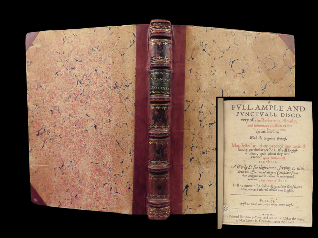 Discovery of the practices of the spanish inquisition - montanus - 1625 | torture, secrets | rare 1625 london edition of gonzález de montes’s account of the spanish inquisition, translated by vincent skinner, exposing rules of secrecy, imprisonment, interrogation, and torture.