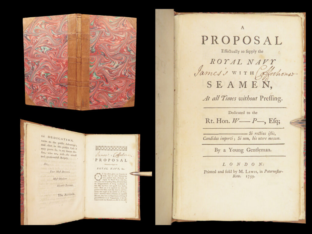 Proposal to supply the royal navy – 1759 | dedicated to william pitt | fine binding | scarce 1759 pamphlet on royal navy recruitment, dedicated to william pitt the elder, presenting reforms such as structured wages, fixed complements, and prompt payment.