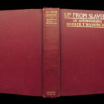 Up From Slavery – Booker T. Washington – 1901 | First Edition