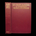 Up From Slavery – Booker T. Washington – 1901 | First Edition