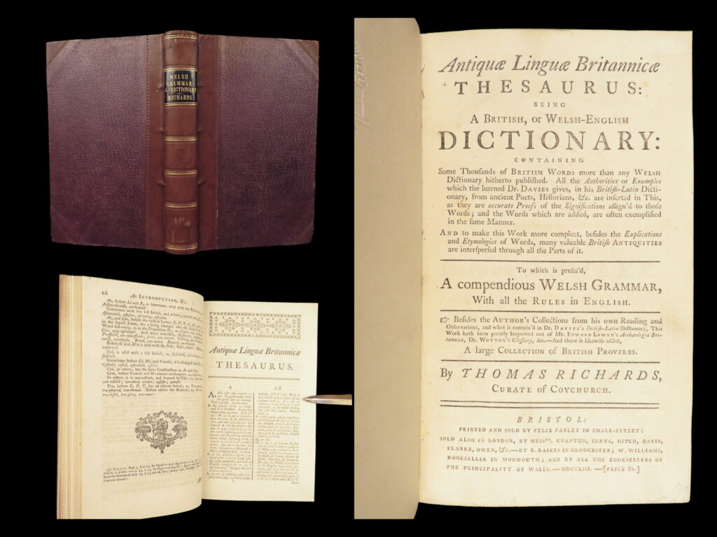 Antiquae linguae britannicae thesaurus – 1753 | welsh-english dictionary & proverbs | first edition of thomas richards’s 1753 welsh-english dictionary, complete with grammar and a large selection of welsh proverbs, an important contribution to 18th-century language study.