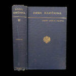 Anna Karenina – Leo Tolstoy – 1886 | Famous First English Language Edition