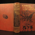 1889 – A Yankee in King Arthur’s Court, Mark Twain | First British Edition