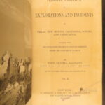 1854 – John Bartlett Exploration in Texas & Mexico | “Greatest Book on American Southwest!”