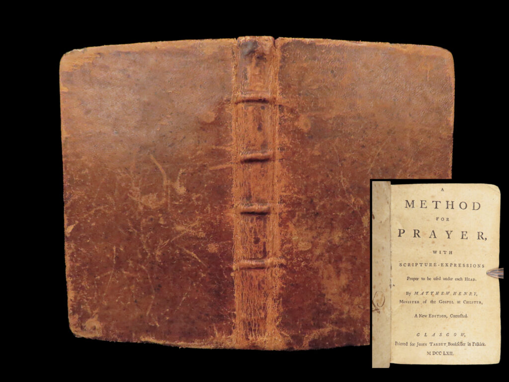 A method for prayer – matthew henry – 1762 | scottish protestant devotional | matthew henry’s a method for prayer, printed in glasgow in 1762, arranges prayers by scriptural themes and reflects the devotional traditions of eighteenth-century protestant practice.