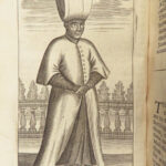 The Present State of the Ottoman Empire – Paul Rycaut – 1682 | Turkish Military & Wars