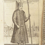 The Present State of the Ottoman Empire – Paul Rycaut – 1682 | Turkish Military & Wars