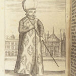 The Present State of the Ottoman Empire – Paul Rycaut – 1682 | Turkish Military & Wars